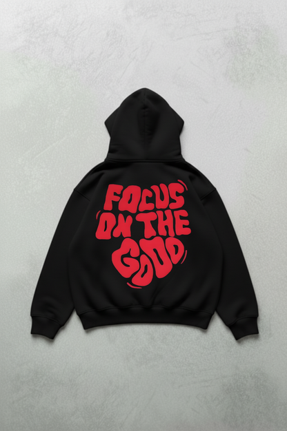Focus On The Good Unisex Oversized Hoodie